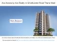 Residential Projects in ACE Aviana Thane West Ghodbunder Road for Sale