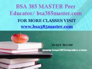 BSA 385 MASTER Peer Educator/ bsa385master.com
