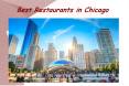 Best Restaurants in Chicago PowerPoint PPT Presentation