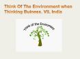 Think Of The Environment when Thinking Buiness, VIL India PowerPoint PPT Presentation