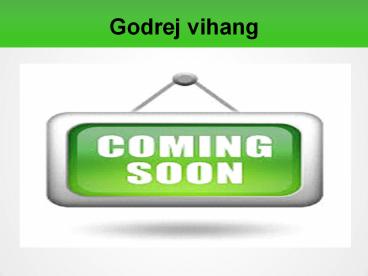 Godrej Vihang Ghodbunder Road New Launch in Thane West