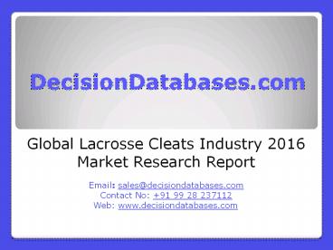 Lacrosse Cleats Market Analysis 2016 Development Trends