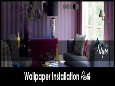 Professional Wallpaper Installers in Perth