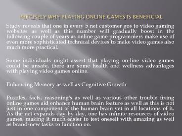 Precisely why Playing Online Games Is Beneficial