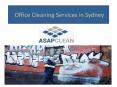 Professional Office Cleaning Services in Sydney PowerPoint PPT Presentation