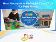 Best Nurseries in Dubai for Your Child : Le Petit Poucet PowerPoint PPT Presentation