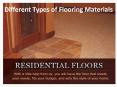 Different Types of Flooring Materials PowerPoint PPT Presentation