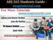 ADJ 265 Course Seek Your Dream / snaptutorial.com