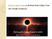 Deluxe Eclipse Tour