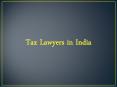 Tax Advocates India | Tax Attorney India PowerPoint PPT Presentation