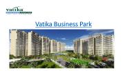 Vatika Business Park at Sohna Road Gurgaon