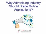Why Advertising Industry Should Brace Mobile Applications?