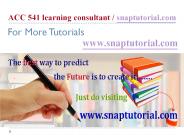 ACC 541 Learning Consultant / snaptutorial.com