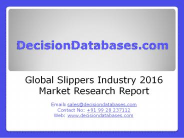 Global Slippers Market Forecasts to 2021