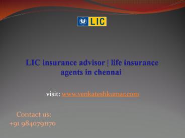 LIC insurance advisor | life insurance agents in chennai