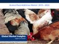 Animal Feed Additives Market Size, Share | Industry Report, 2022 PowerPoint PPT Presentation