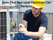 Tasks That Your Local Electrician Can Perform