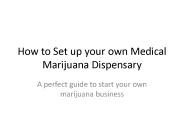 How to Set up your own Medical Marijuana