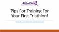 Tips for your first Triathlon PowerPoint PPT Presentation