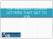 Top Weirdest Cover Letters that Get to Job