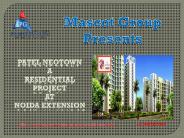 Patel Neotown Noida