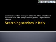 Searching services in Italy