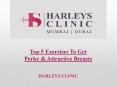 Top 5 Exercises To Get Perky & Attractive Breasts PowerPoint PPT Presentation