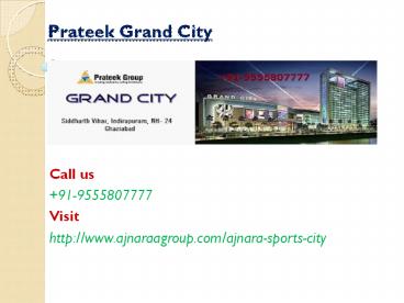 Prateek Grand City Fabulous residential Project
