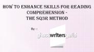 How To Enhance Skills For Reading Comprehension