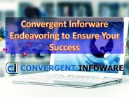 Convergent Inforware Endeavoring to Ensure Your Success
