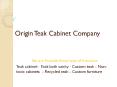 Teak Cabinets Home Design Ideas – originteak PowerPoint PPT Presentation