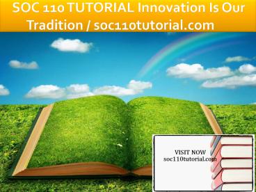 SOC 110 TUTORIAL Innovation Is Our Tradition / soc110tutorial.com