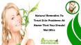 Natural Remedies To Treat Skin Problems At Home That You Should Not Miss PowerPoint PPT Presentation