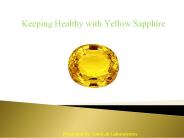 Keeping Healthy With Yellow Sapphire