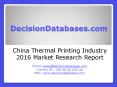 China Thermal Printing Market 2016 PowerPoint PPT Presentation