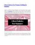 5 Best Fabrics For Women Clothing In Summer PowerPoint PPT Presentation