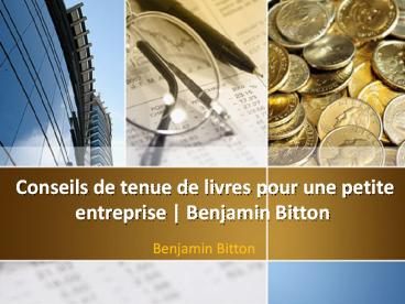 Conseils de tenue de livres pour une petite entreprise