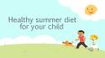 Healthy summer diet for your child PowerPoint PPT Presentation