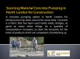 Sourcing Material Concrete Pumping in North London for Construction PowerPoint PPT Presentation
