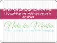 Get the best Naturopath treatment from a trusted digestive healthcare centre in Gold Coast PowerPoint PPT Presentation