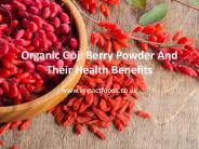 Organic Goji Berry Powder And Their Health Benefits