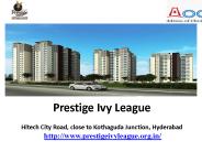 Prestige Ivy League Upcoming Project in Hyderabad