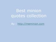 Free minion quotes