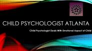Child Psychologist Expert In Atlanta