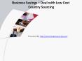 Business Savings – Deal with Low Cost Country Sourcing PowerPoint PPT Presentation