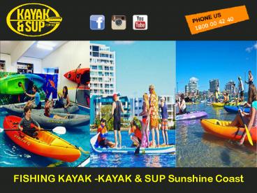 FISHING KAYAK - KAYAK & SUP Sunshine Coast