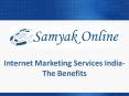Internet Marketing Services India-The Benefits PowerPoint PPT Presentation