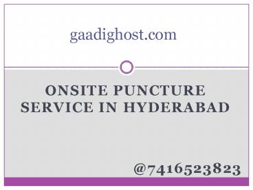 mobile tyre puncture repair hyderabad