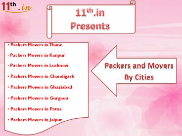Best services of Packers and Movers available in diffrent Cities.