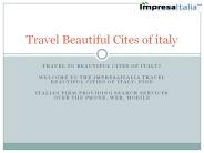 Travel Beautiful Cites of italy